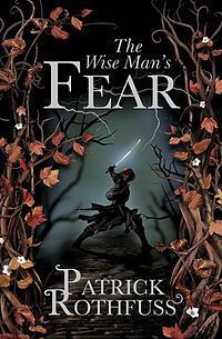 The Wise Man's Fear by Patrick Rothfuss (The Kingkiller Chronicle #2)