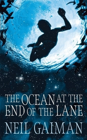 The Ocean at The End of The Lane by Neil Gaiman