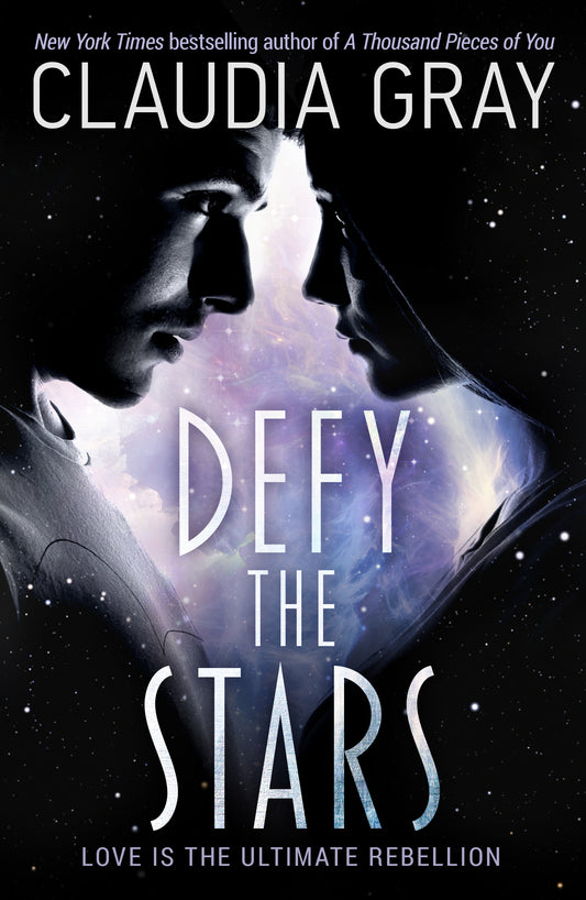 Defy the Stars by Claudia Gray (Constellation #1)